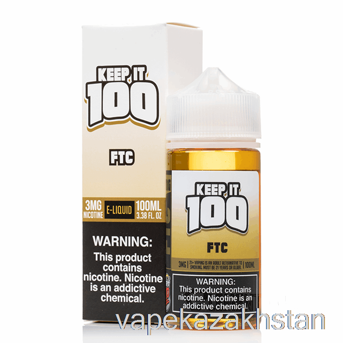 Vape Kazakhstan FTC - Keep It 100 E-Liquid - 100mL 0mg